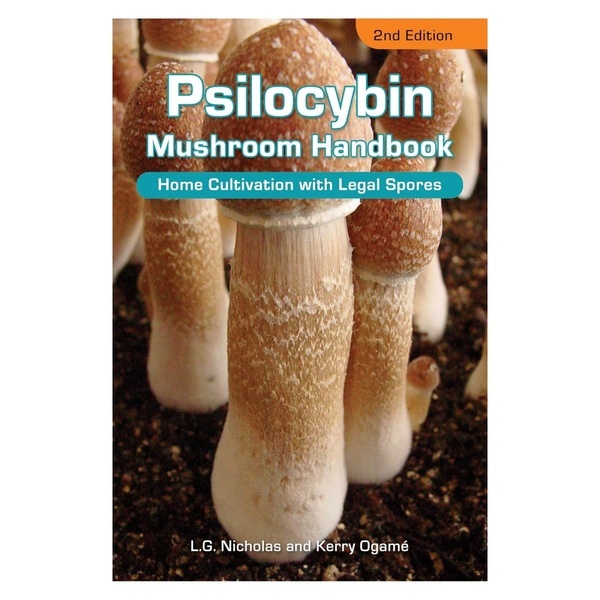 Psilocybin Mushroom Handbook