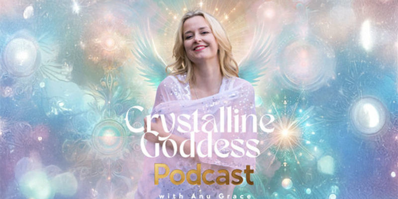 Krystaliczna Bogini – podcast Crystalline Goddess Podcast